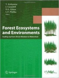 Forest Ecosystems and Environments
