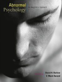 Abnormal Psychology: An Integrated Approach By David Barlow & Mark Durand