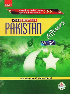 CSS Essentials Pakistan Affairs Solved MCQs ILMI