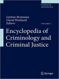 Encyclopedia of Criminology and Criminal Justice By Gerben