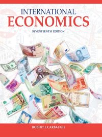 International Economics 17th Edition By Robert Carbaugh