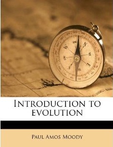 Introduction to Evolution By Moody Paul Amos