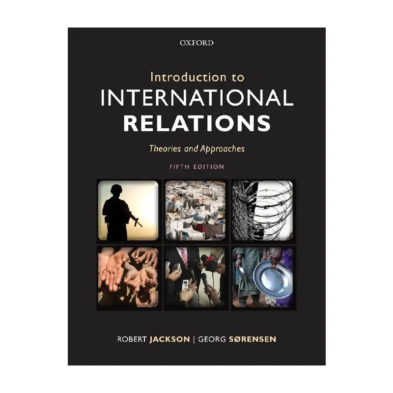 Introduction to International Relations: Theories and Approaches 5th Edition By Robert Jackson