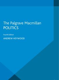 Politics 4th Edition By Andrew Heywood