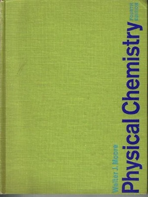 Physical Chemistry By Moore