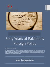 Sixty Years of Pakistan Foreign Policy