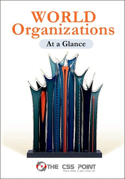 World Organization At A Glance