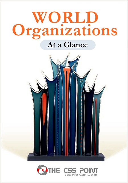 World Organization At A Glance