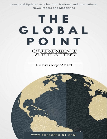 Monthly Global Point Current Affairs February 2021