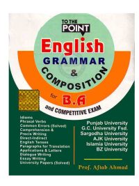To The Point English Grammar and Composition By Aftab Ahmed