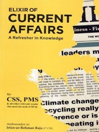 Elixir of Current Affairs By Irfan Ur Rehman Raja JWT