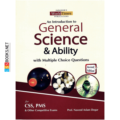 An Introduction of General Science & Ability By Naveed Aslam Dogar JWT