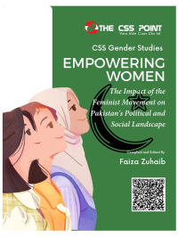 Empowering Women: The Impact of the Feminist Movement on Pakistan's Political and Social Landscape