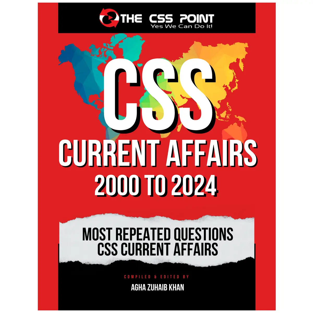 Most Repeated Questions CSS Current Affairs 2000 to 2024