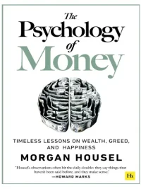 The Psychology of Money By Morgan Housel